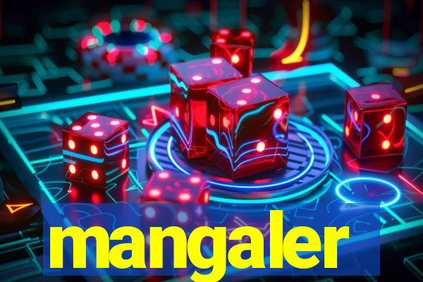 mangaler