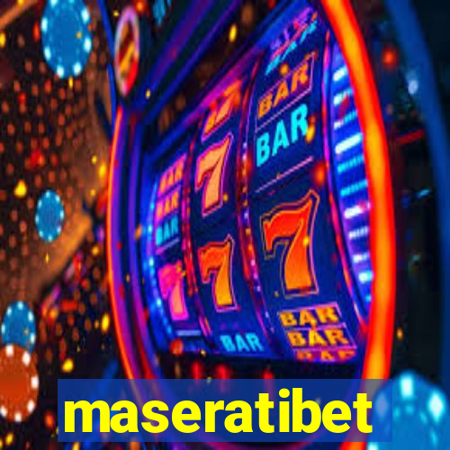 maseratibet