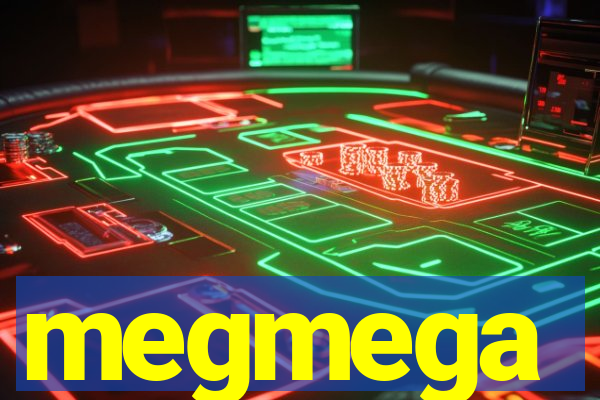 megmega