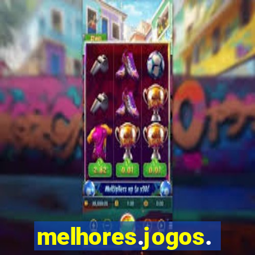 melhores.jogos.celular