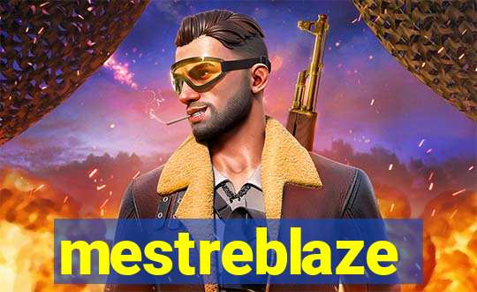 mestreblaze