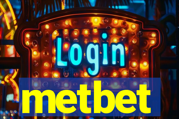 metbet