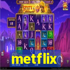 metflix