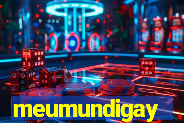 meumundigay