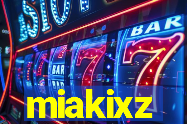 miakixz