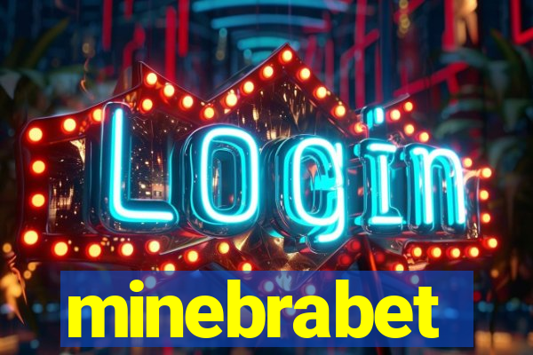 minebrabet