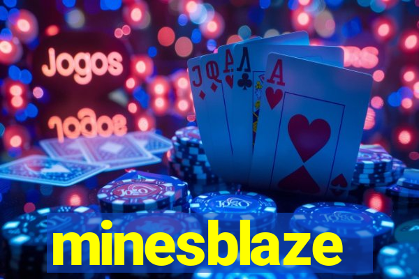 minesblaze