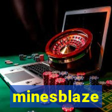 minesblaze