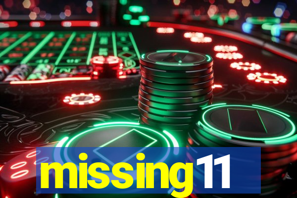 missing11