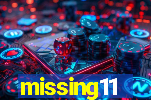 missing11