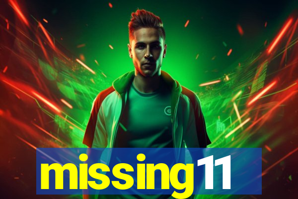 missing11