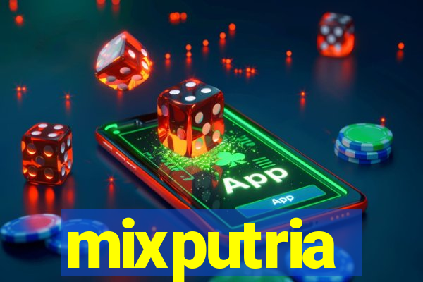 mixputria