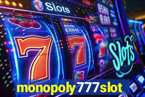 monopoly777slots.com