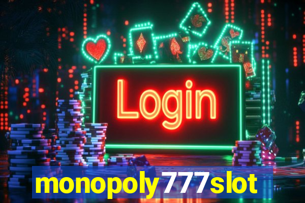 monopoly777slots.com