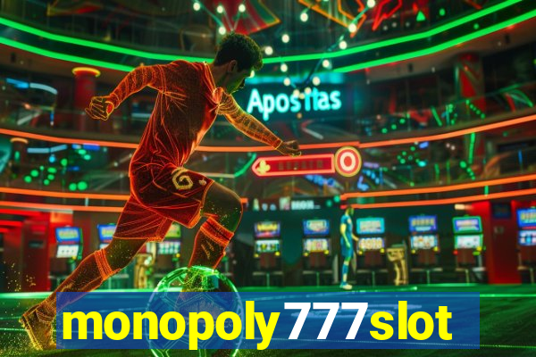 monopoly777slots.com