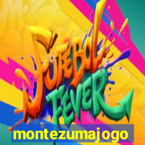 montezumajogo