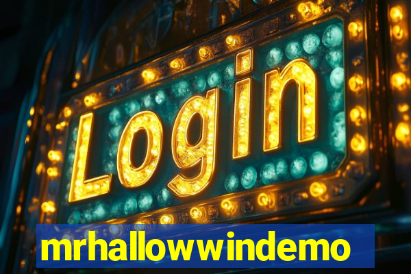 mrhallowwindemo