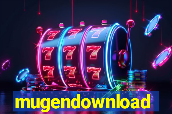 mugendownload