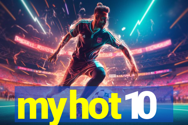 myhot10