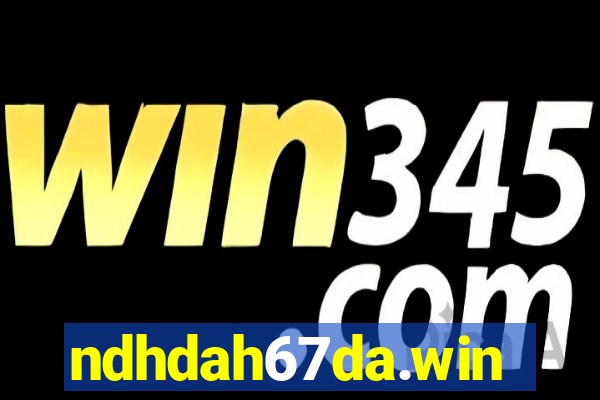 ndhdah67da.win