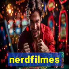 nerdfilmes