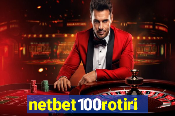 netbet100rotiri