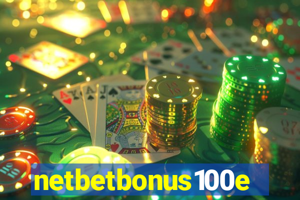 netbetbonus100e