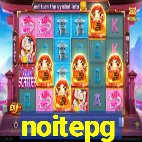 noitepg