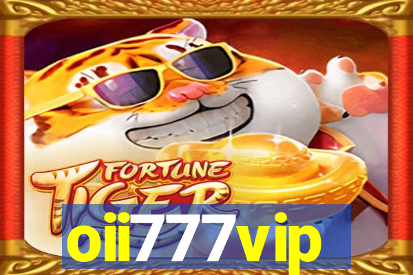 oii777vip