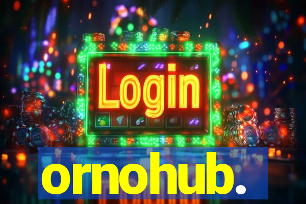 ornohub.