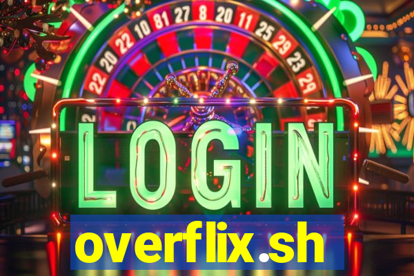 overflix.sh