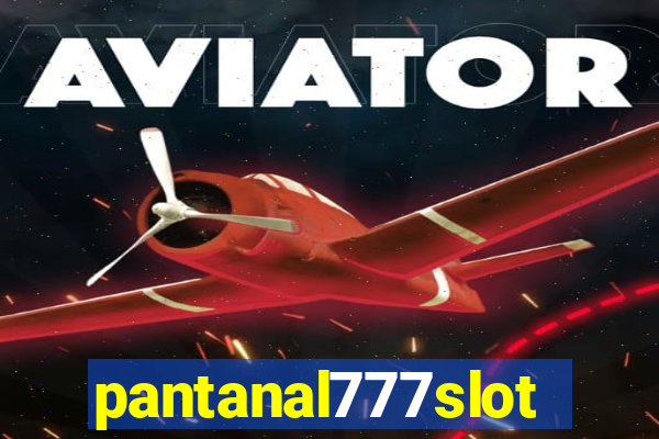 pantanal777slots.com