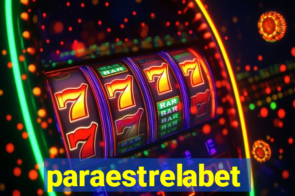 paraestrelabet