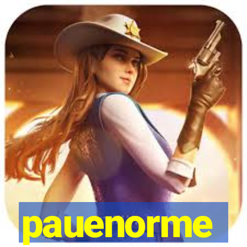 pauenorme