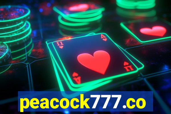 peacock777.co