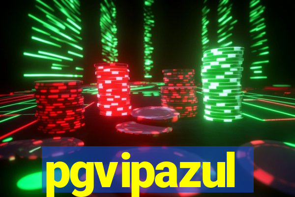 pgvipazul