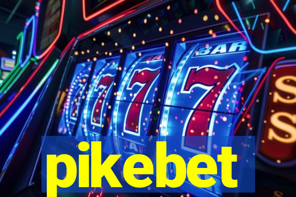 pikebet