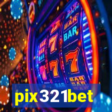 pix321bet