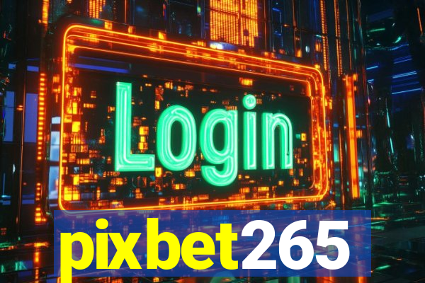 pixbet265