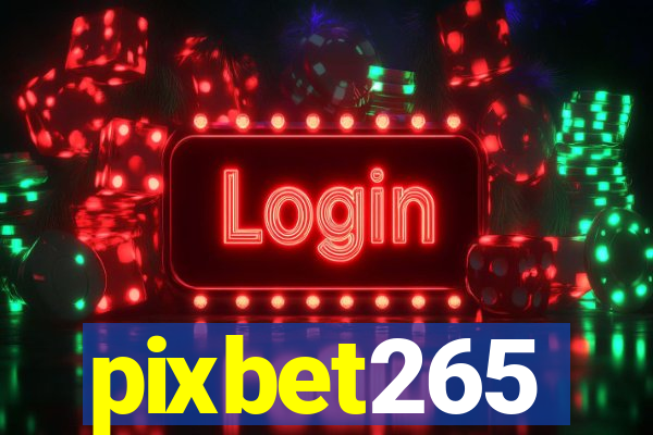 pixbet265