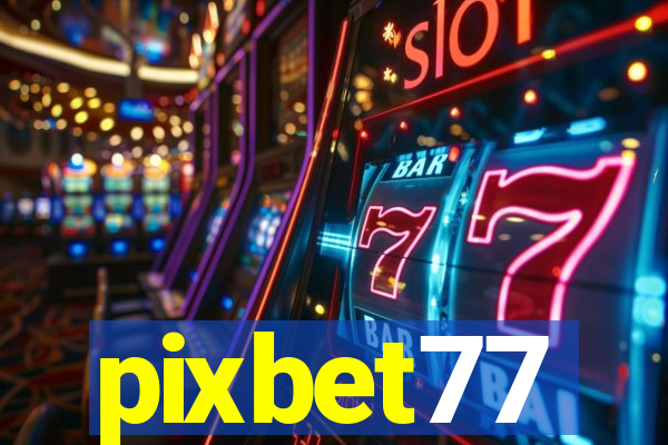 pixbet77