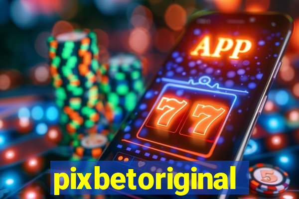 pixbetoriginal