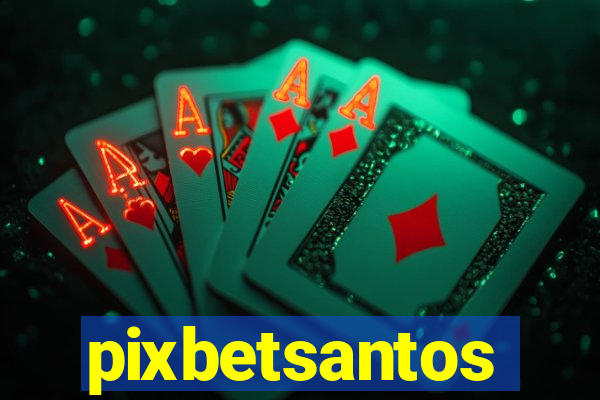 pixbetsantos