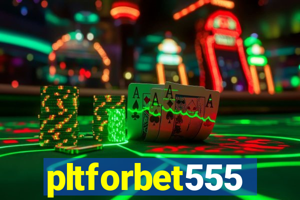 pltforbet555