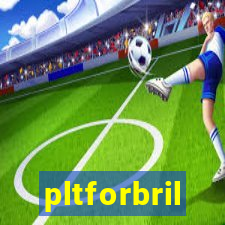 pltforbril