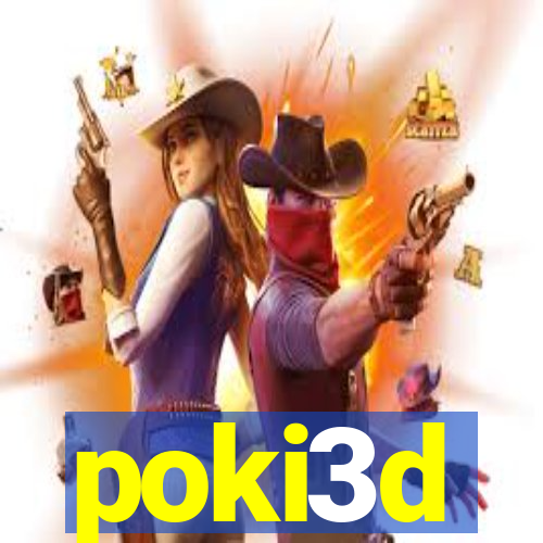 poki3d