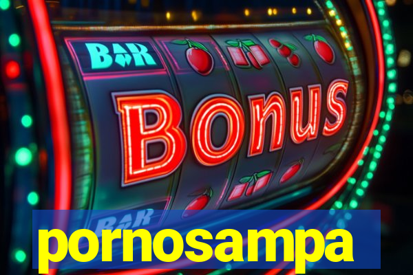 pornosampa