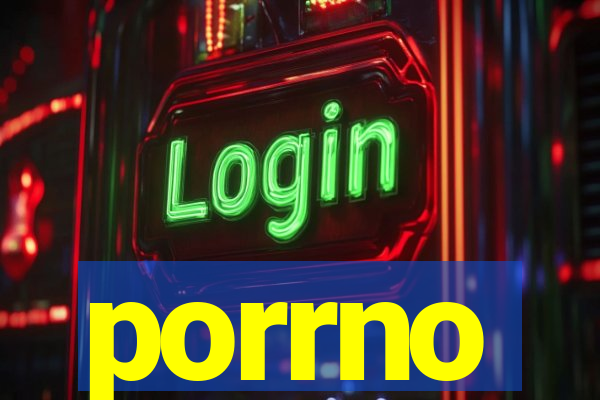 porrno