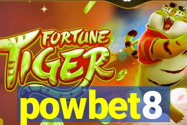 powbet8