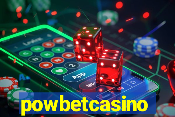 powbetcasino